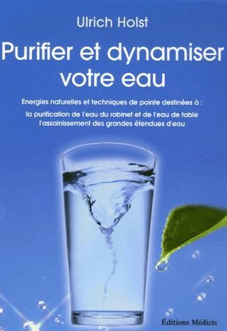 [9782853272957] Purifier et dynamiser votre eau