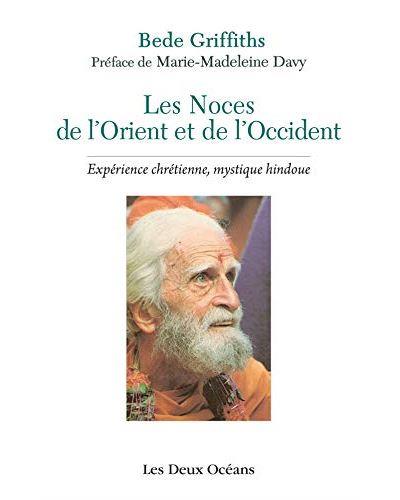 Couverture du livre Les noces de l'orient et de l'occident de Bede Griffiths