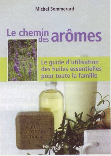 [9782853272940] Le chemin des arômes