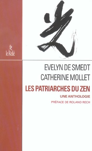 [9782914916394] Les patriarches du zen - une anthologie