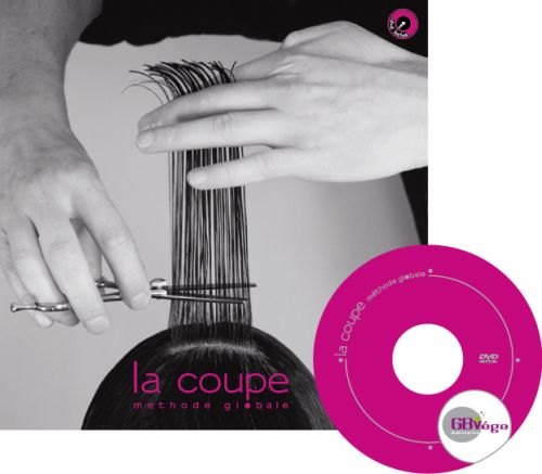 Couverture du livre La coupe ; méthode globale (1 DVD ; 1h45) de Gilles Bagard