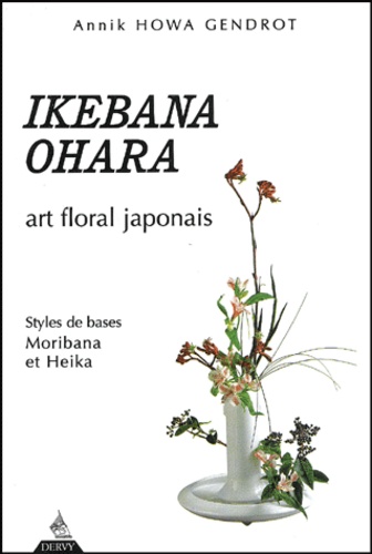 Couverture du livre Ikebana Ohara de Annik Howa Gendrot