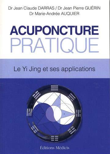 Couverture du livre Acuponcture Pratique de Jean-Claude Darras
