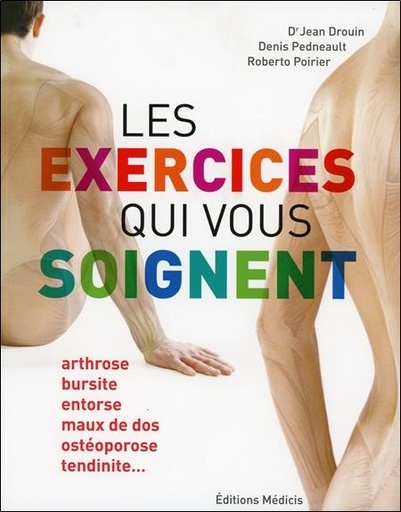 [9782853276023] Les exercices qui vous soignent, Tome 1