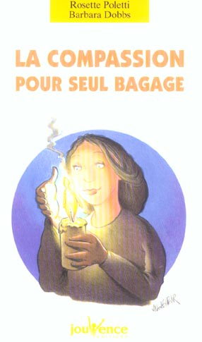 Couverture du livre N 84 la compassion pour seul bagage de Barbara Dobbs