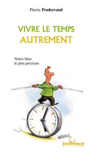 Couverture du livre N 102 vivre le temps autrement de Pierre Pradervand