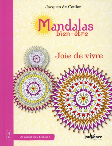 Couverture du livre Mandalas bien-être ; joie de vivre de Jacques de Coulon