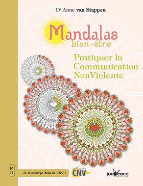 Couverture du livre Mandalas bien-être ; pratiquer la communication non violente de Anne van Stappen