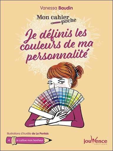 Couverture du livre Mon cahier poche ; je définis les couleurs de ma personnalité de Vanessa Baudin