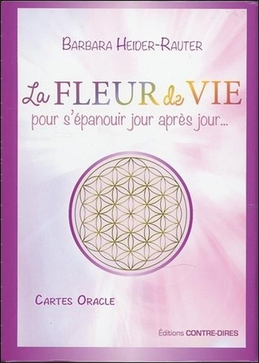 Couverture du livre La fleur de vie, pour s'épanouir jour après jour (Coffret) de Barbara Heider-Rauter