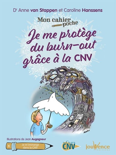 Couverture du livre Mon cahier poche ; je me protège du burn-out grâce à la CNV de Anne van Stappen