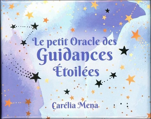 Couverture du livre Le petit oracle des guidances Étoilées (Coffret) de Carélia Mena