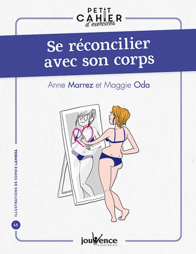 Couverture du livre Se reconcilier avec son corps de Anne Marrez