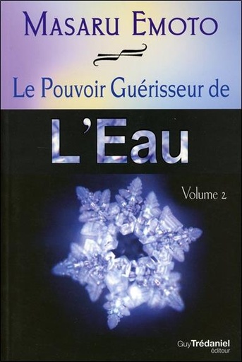 [9782813207890] Le pouvoir guérisseur de l'eau (volume 2)