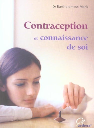 Couverture du livre CONTRACEPTION ET CONN. DE SOI de Bartholomeus Maris