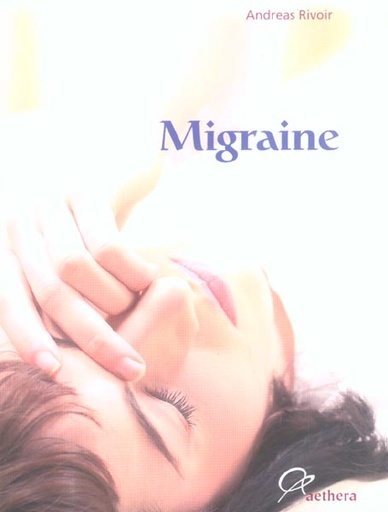 Couverture du livre MIGRAINE de André Rivoire