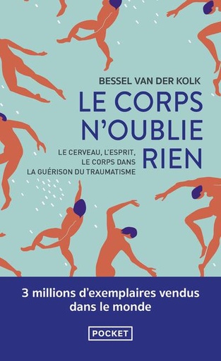 Couverture du livre Le corps n'oublie rien de Bessel van der Kolk