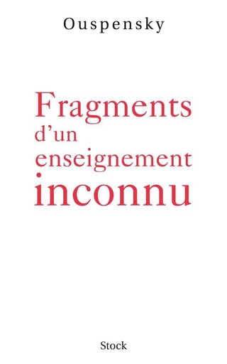 [9782234056251] Fragments d'un enseignement inconnu