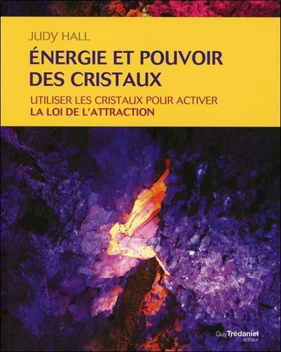 [9782813205636] Énergie et pouvoir des cristaux