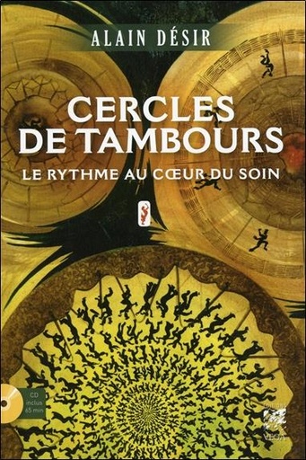 Couverture du livre Cercles de tambours (CD) de Alain Désir