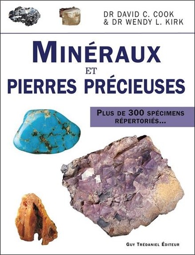 Couverture du livre Minéraux et Pierres précieuses de David Roland Cook