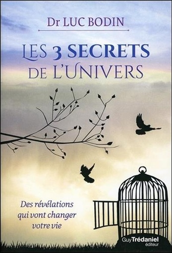 [9782813214515] Les 3 secrets de l'Univers
