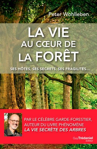 [9782813215666] La vie au cœur de la forêt