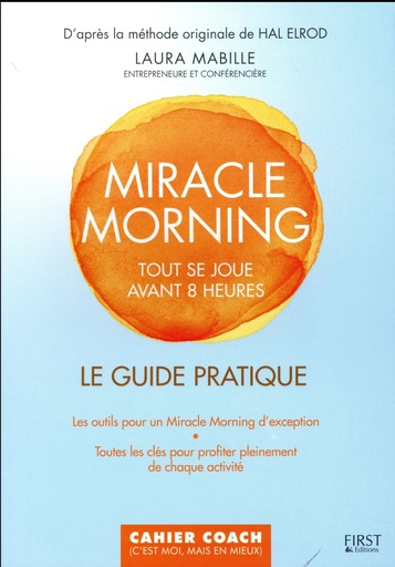 [9782754090308] Miracle Morning - guide pratique