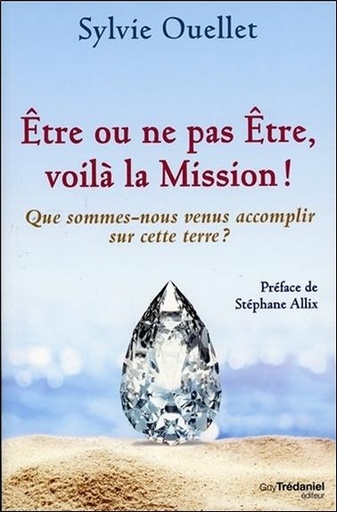 [9782813216281] Être ou ne pas Être, voilà la mission !