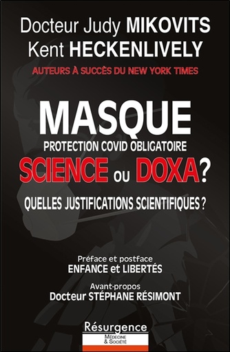 [9782874341960] Masque protection Covid obligatoire - Science ou Doxa ? Quelles justifications scientifiques ?