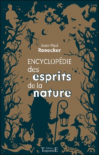 [9782841978564] Encyclopédie des esprits de la nature