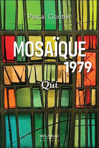 [9782897931643] [épuisé] Mosaïque 1979 - Qui