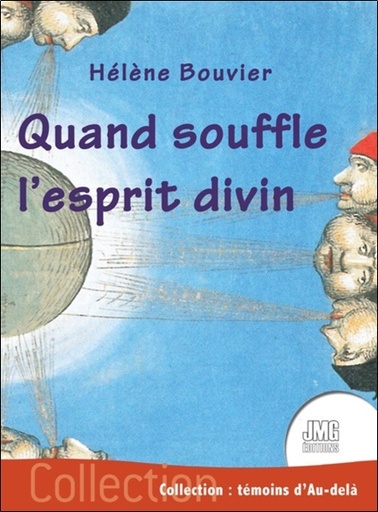 [9782357842885] Quand souffle l'esprit divin