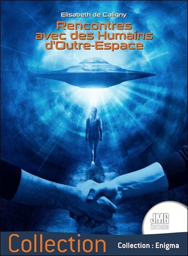 [9782357842915] Rencontres avec des Humains d'Outre-Espace