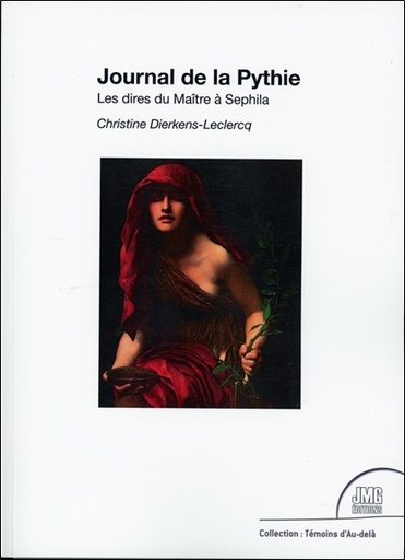 [9782357841321] Journal de la Pythie - Les dires du Maître à Sephila