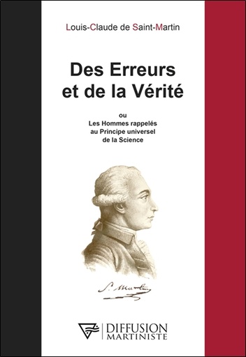 [9782490955084] Des Erreurs et de la Vérité ou Les Hommes rappelés au Principe universel de la Science