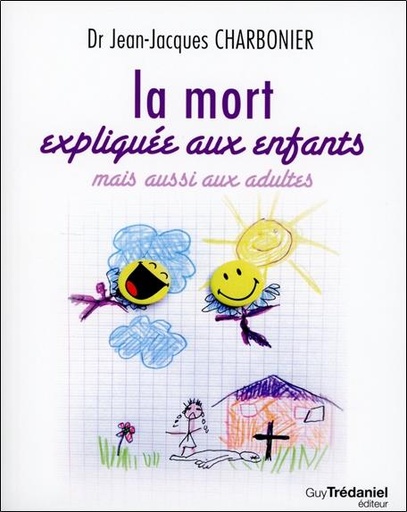 [9782813208897] La mort expliquée aux enfants