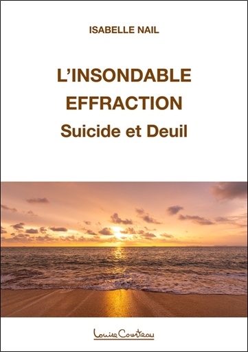 [9782892394016] L'insondable effraction - Suicide et deuil