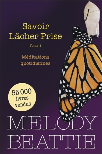 [9782897930547] Savoir Lâcher Prise Tome 1 - Méditations quotidiennes