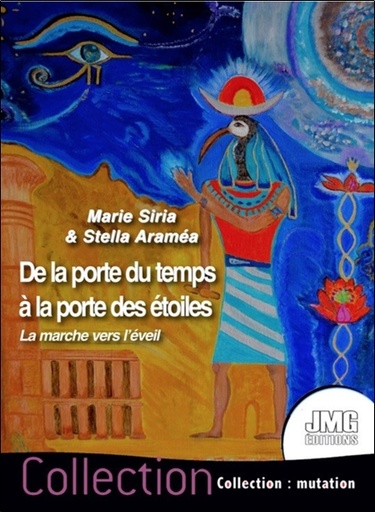 Couverture du livre De la porte du temps à la porte des étoiles - La marche vers l'éveil de Stella Araméa