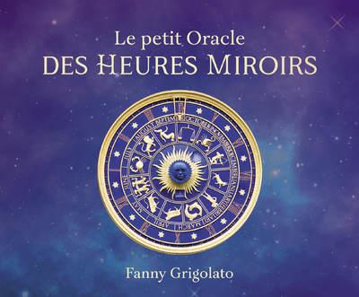 [9782849336441] Le petit Oracle des heures miroirs (Coffret)