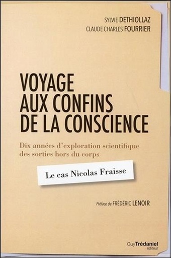 Couverture du livre Voyage aux confins de la conscience de Sylvie Déthiollaz