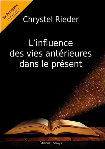 [9782940634002] [épuisé] L'influence des vies antérieures dans le présent