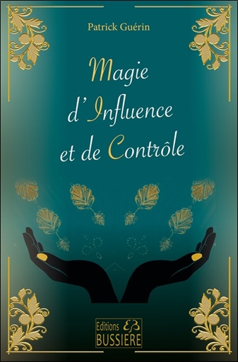 [9782850908439] Magie d'Influence et de Contrôle