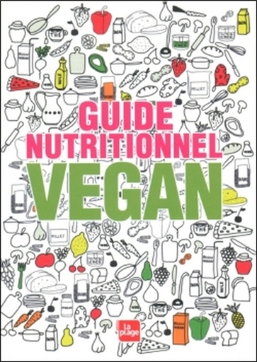 [9782842214470] [épuisé] Guide nutritionnel vegan