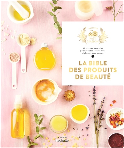 [9782019458638] La bible des produits de beauté