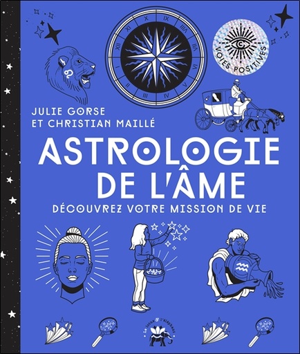 [9782016283813] Astrologie de l'âme - Découvrez votre mission de vie