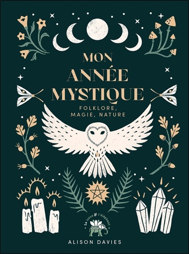 [9782017141556] Mon Année Mystique - Folklore, magie, nature