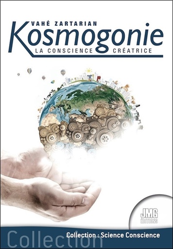 [9782357842410] Kosmogonie - La conscience créatrice