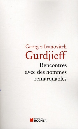 [9782268069951] rencontres avec des hommes remarquables